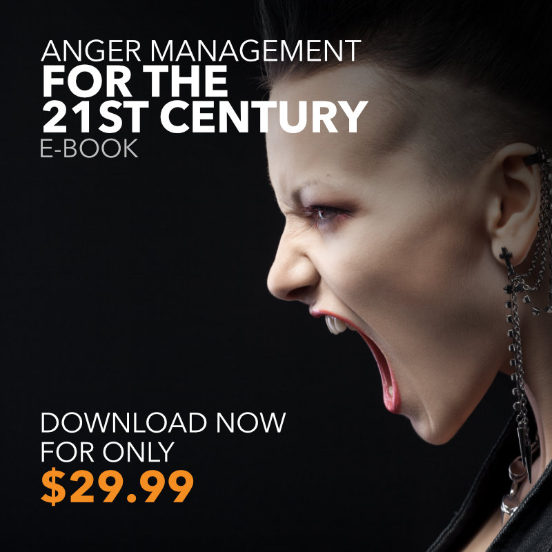 Anger Management for the 21st Century